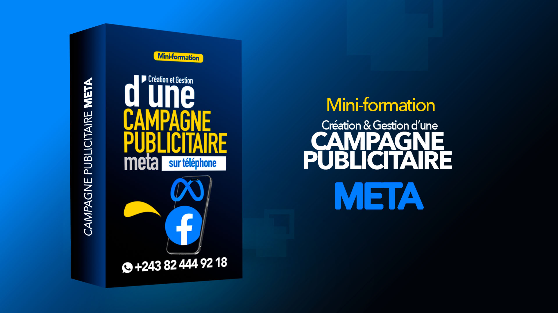 CAMPAGNE PUBLICITAIRE META SUR TÉLÉPHONE - [Mini-formation]